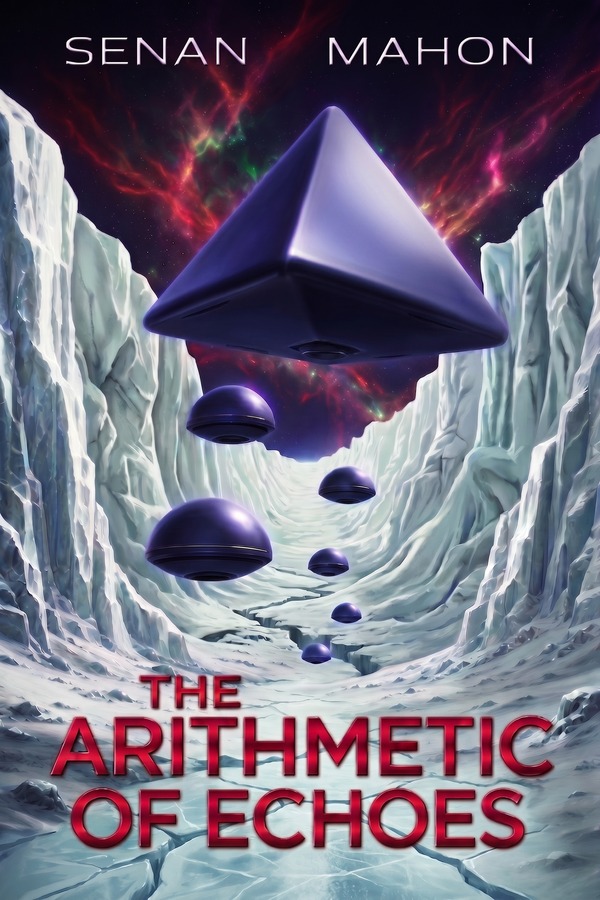 Book cover of The Arithmetic of Echoes by Senan Mahon